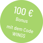 100 Euro Bonus erhalten - einfach den Code Wings in der Bestellung eingeben